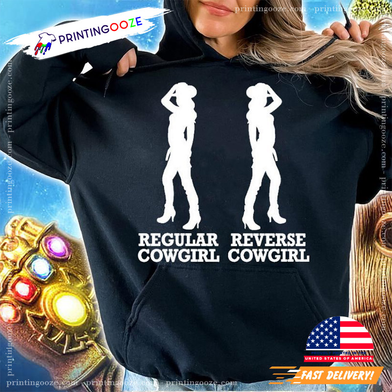 Regular Cowgirl Reverse Cowgirl T-shirt Regular Cowgirl Reverse Cowgirl T-shirt