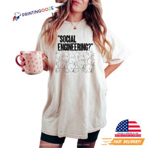 Social Engineering Npc Meme Mass Media Comfort Colors Shirt