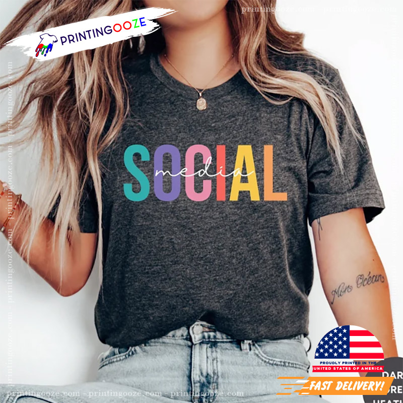 Social Media Manager T shirt Social Media Manager T shirt