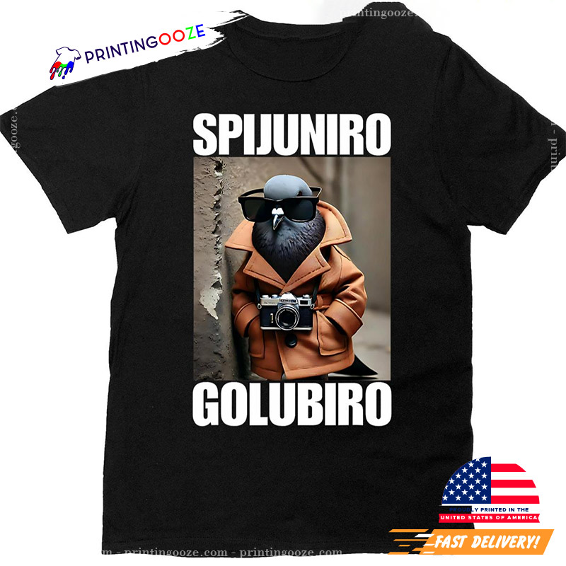 Spijuniro Golubiro Italian Brainrot Meme T-shirt Spijuniro Golubiro Italian Brainrot Meme T-shirt
