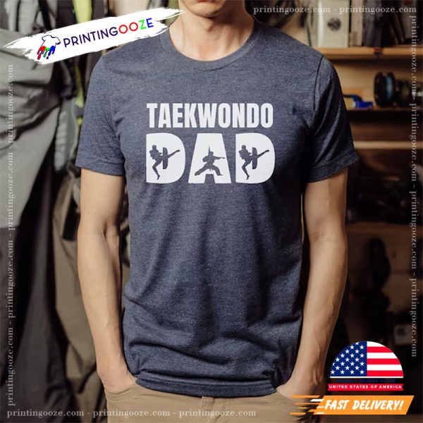Taekwondo Dad Cool Martial Arts Dad T shirt