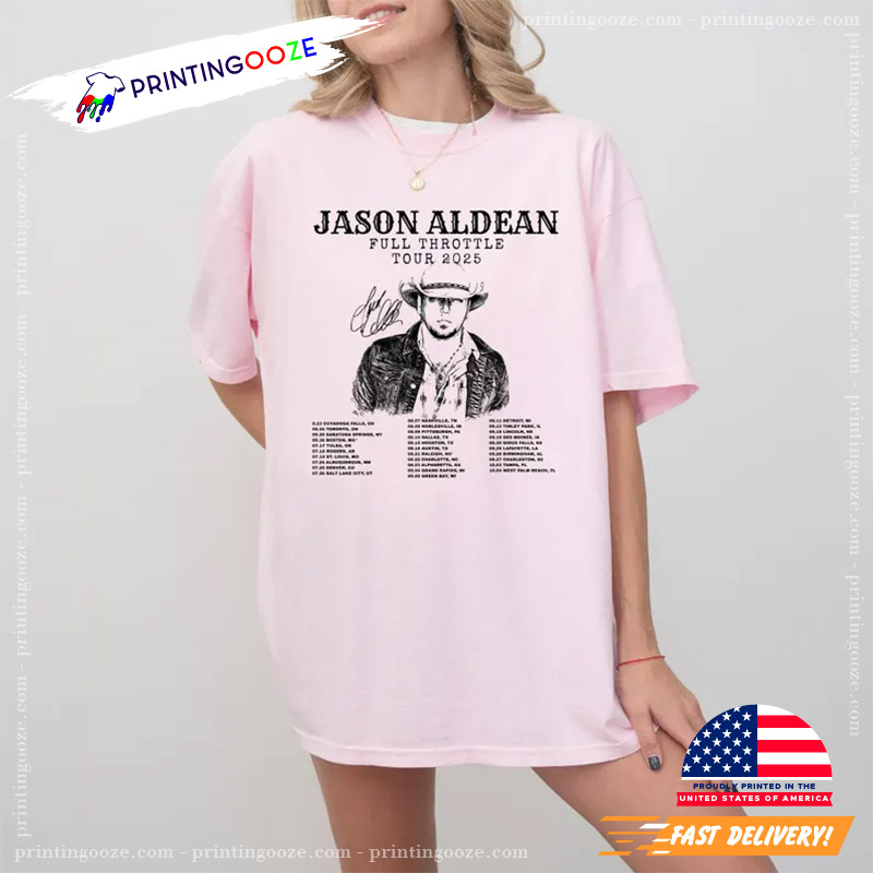 Vintage Jason Aldean Full Throttle Tour 2025 T-shirt Vintage Jason Aldean Full Throttle Tour 2025 T-shirt