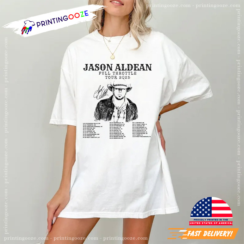 Vintage Jason Aldean Full Throttle Tour 2025 T-shirt Vintage Jason Aldean Full Throttle Tour 2025 T-shirt