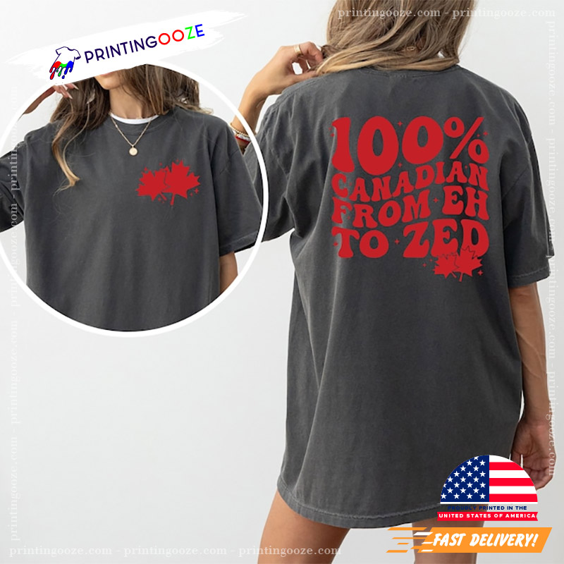 Happy Canada Day Maple Leaf 2 Sided Comfort Colors Shirt Happy Canada Day Maple Leaf 2 Sided Comfort Colors Shirt