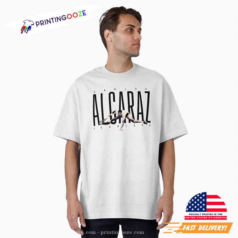 Carlos Alcaraz Fearless Shirt Carlos Alcaraz Fearless Shirt