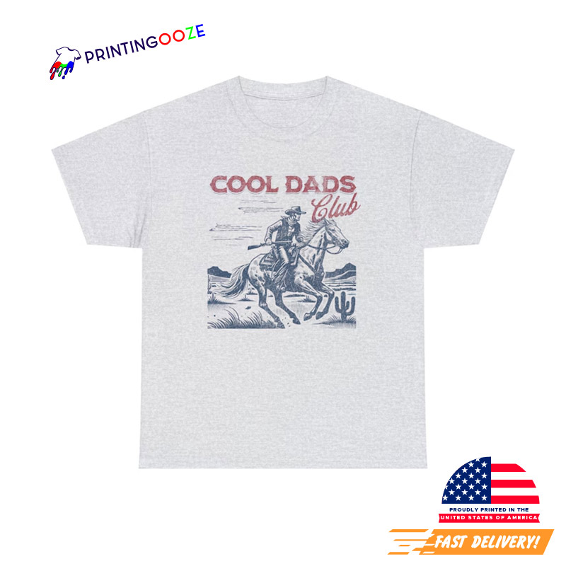 Cool Dads Club Cowboy T-Shirt Cool Dads Club Cowboy T-Shirt
