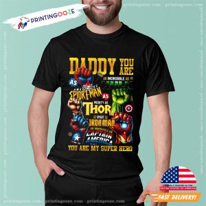 Daddy You Are Gift For Father T-shirt