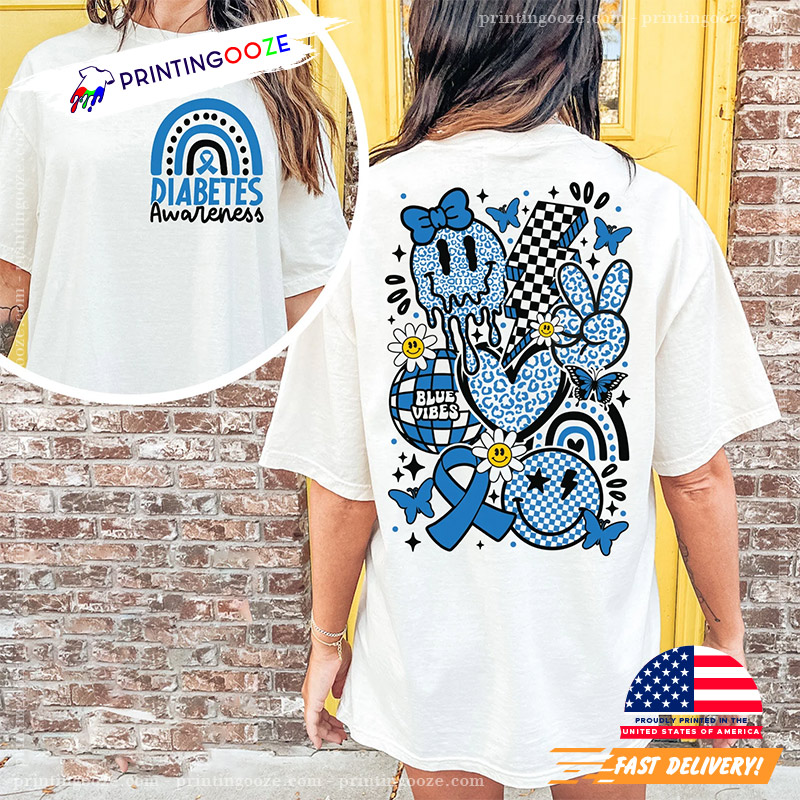Diabetes Awareness Happy Diabetes Month 2 Sided Shirt Diabetes Awareness Happy Diabetes Month 2 Sided Shirt