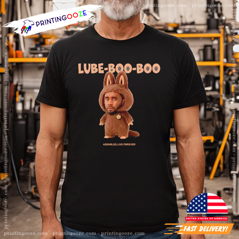 Diddy Lube Boo Boo Funny Labubu Shirt Diddy Lube Boo Boo Funny Labubu Shirt