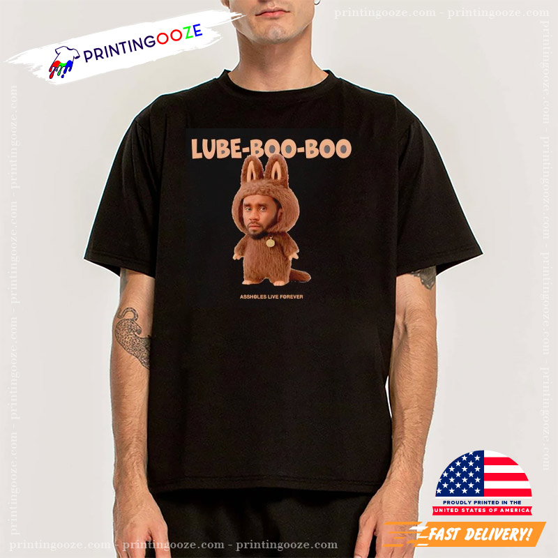 Diddy Lube Boo Boo Funny Labubu Shirt Diddy Lube Boo Boo Funny Labubu Shirt