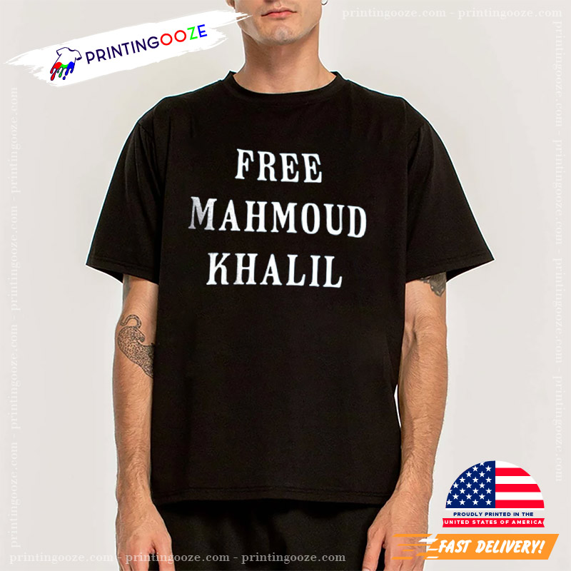 Free Mahmoud Khalil Political Shirt Free Mahmoud Khalil Political Shirt