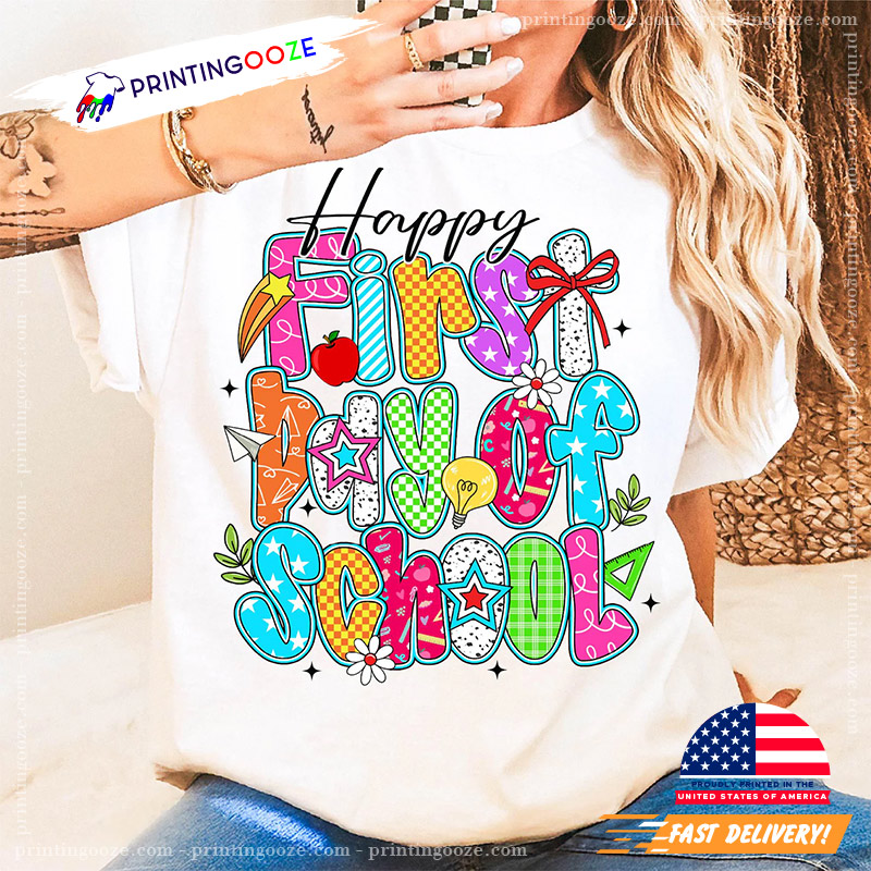Happy First Day Of School Comfort Colors Tee Happy First Day Of School Comfort Colors Tee