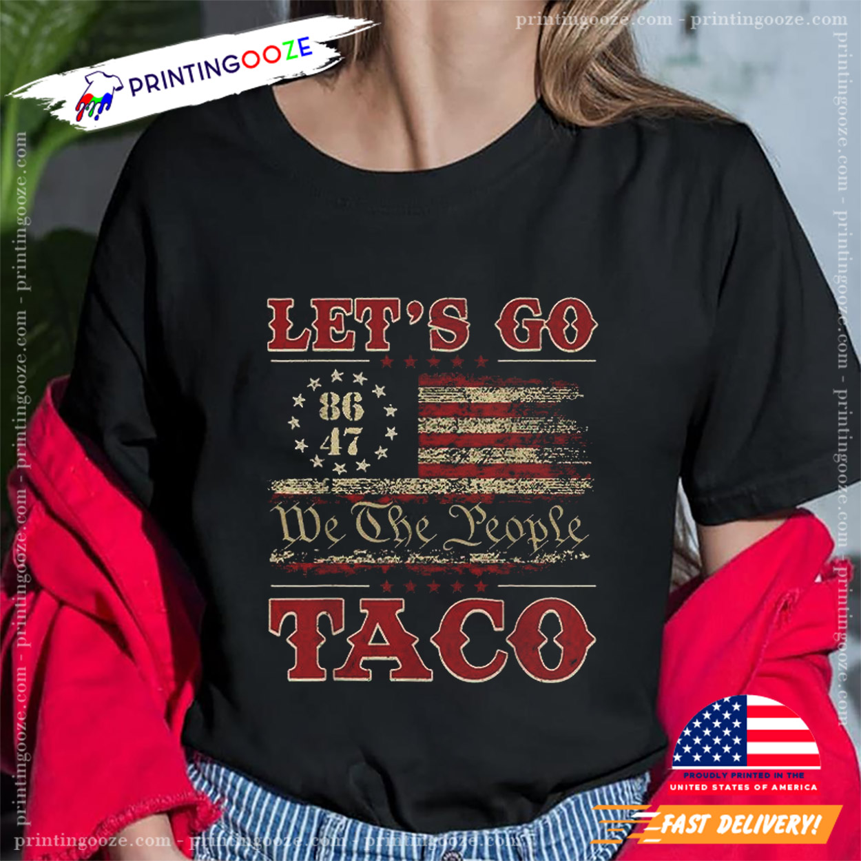Let's Go Taco 8647 We The People T-Shirt Let's Go Taco 8647 We The People T-Shirt
