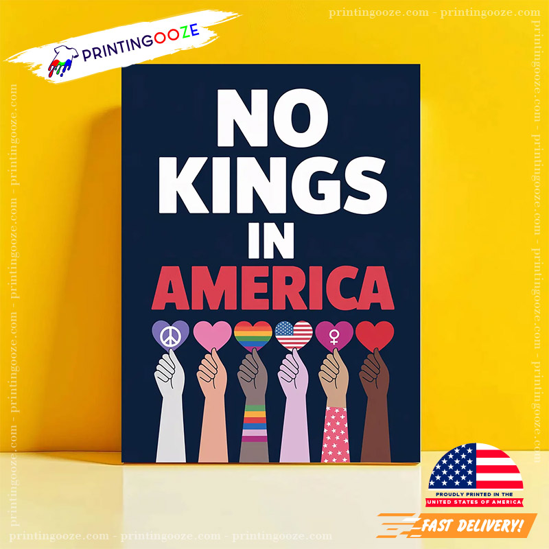 No Kings In America Anti Trump Protest Poster No Kings In America Anti Trump Protest Poster