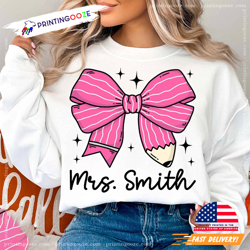 Personalized Teacher Back To School Pencil Conquette Shirt Personalized Teacher Back To School Pencil Conquette Shirt
