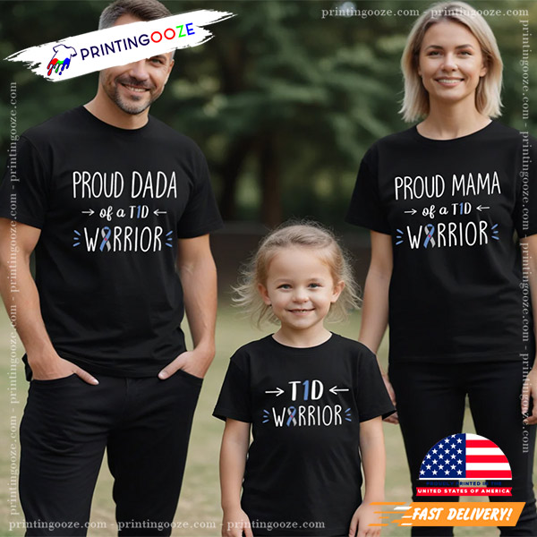 Proud Mom Dad T1D Warrior Diabetes Awareness Family Matching Shirt Proud Mom Dad T1D Warrior Diabetes Awareness Family Matching Shirt