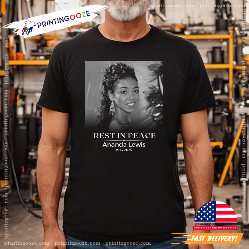 RIP Ananda Lewis At 52 Years Old Shirt RIP Ananda Lewis At 52 Years Old Shirt
