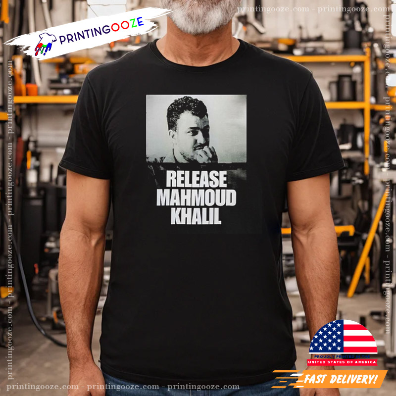 Release Mahmoud Khalil Shirt Release Mahmoud Khalil Shirt