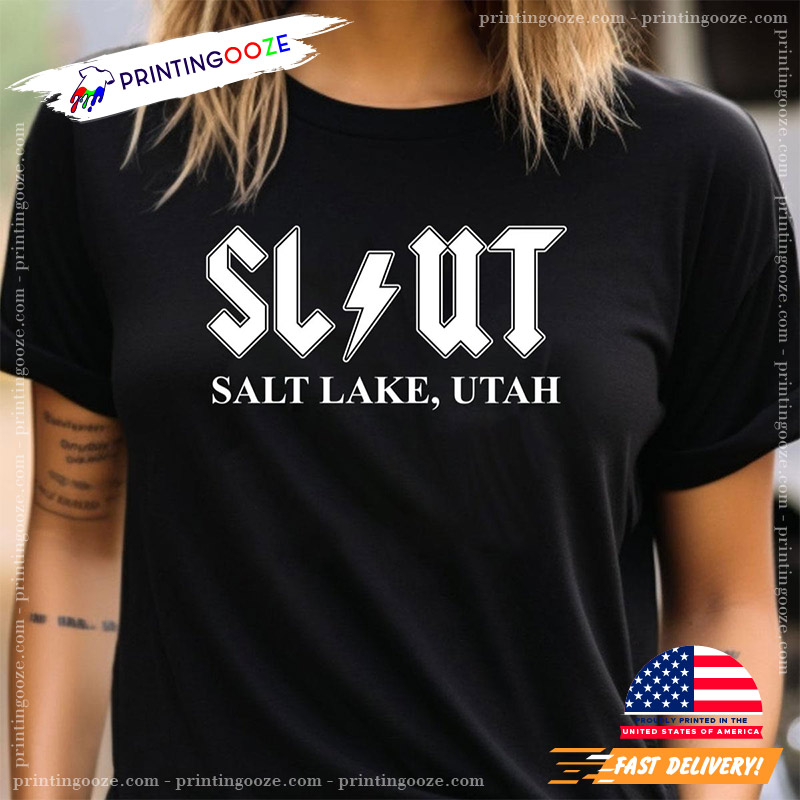 Slut Salt Lake Utah Funny Bold Rock Band Style Logo Design T-shirt Slut Salt Lake Utah Funny Bold Rock Band Style Logo Design T-shirt
