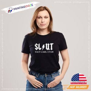Slut Salt Lake Utah Funny Bold Rock Band Style Logo Design T shirt