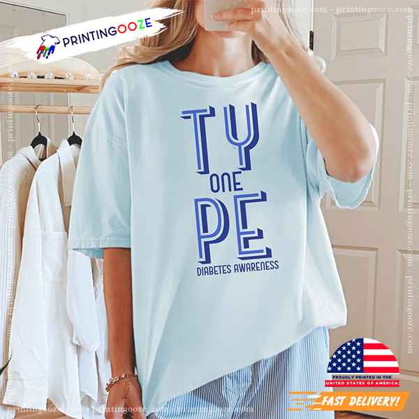 Type One Diabetes Awareness Comfort Colors Tee Type One Diabetes Awareness Comfort Colors Tee