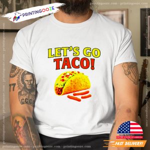 Vintage Let’s go Taco Unisex T shirt 3