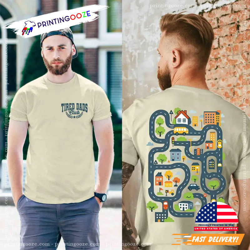 Vintage Tired Dads Club 2 Sided Shirt Vintage Tired Dads Club 2 Sided Shirt
