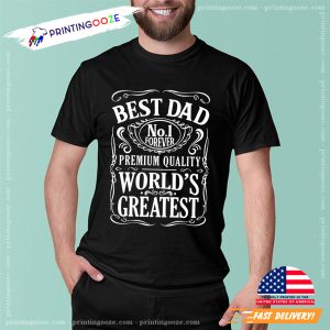 World's Greatest Best Dad T-shirt 1