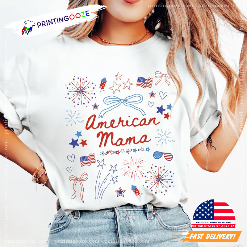 4th Of July Mom American Mama Comfort Colors Shirt 4th Of July Mom American Mama Comfort Colors Shirt