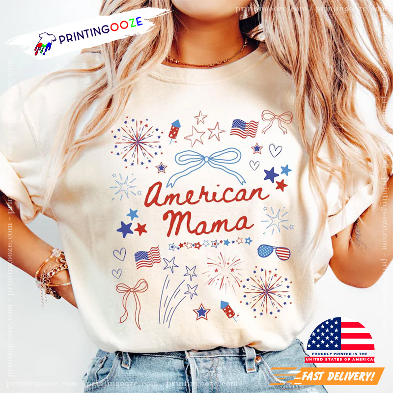 4th Of July Mom American Mama Comfort Colors Shirt 4th Of July Mom American Mama Comfort Colors Shirt