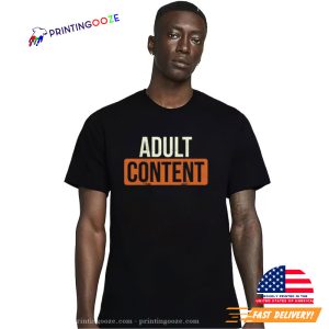 Adult Content Funny Sex Meme Shirt 1