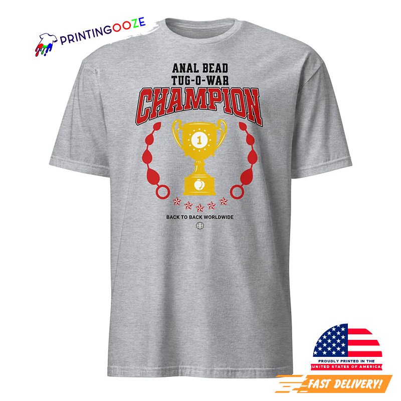 Analbead Tug O War Champion Funny Adult Shirt Analbead Tug O War Champion Funny Adult Shirt