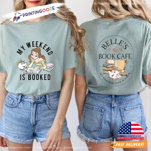 Belle Beauty And The Beast My Weekend is Booked Comfort Colors Tee 2