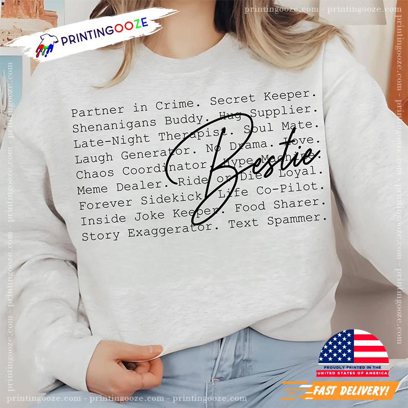 Bestie Funny International Day Of Friendship Shirt Bestie Funny International Day Of Friendship Shirt