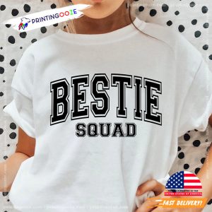 Bestie Squad happy international friends day Shirt 1
