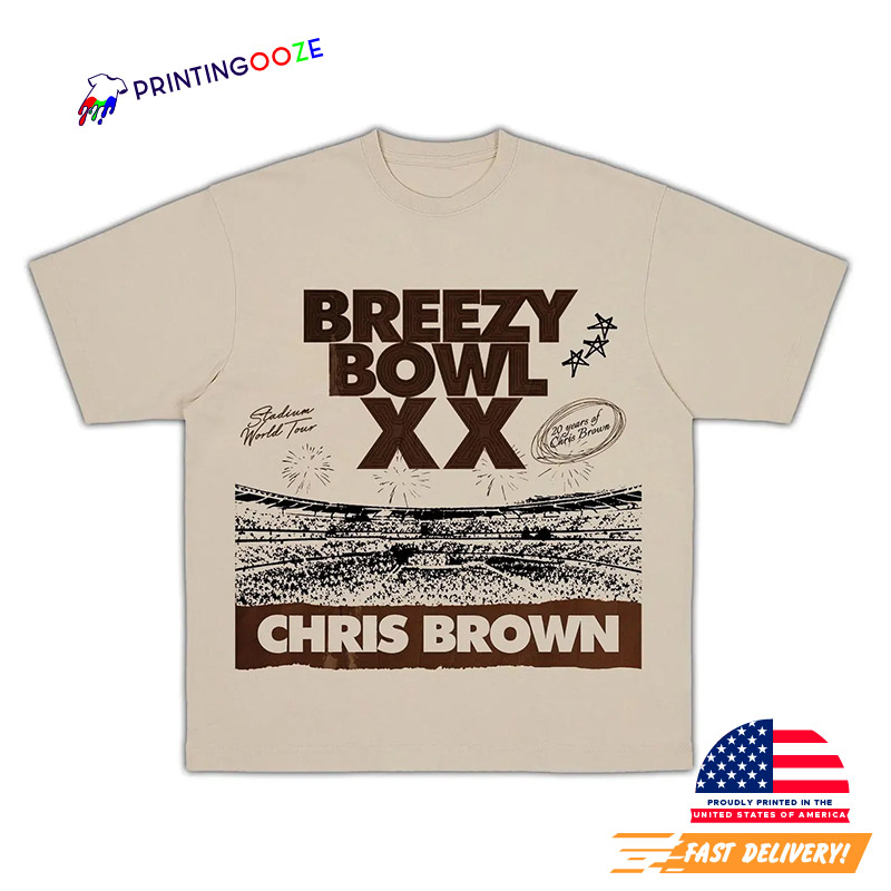 Chris Brown Breezy Bowl XX Tour Banner Shirt Chris Brown Breezy Bowl XX Tour Banner Shirt