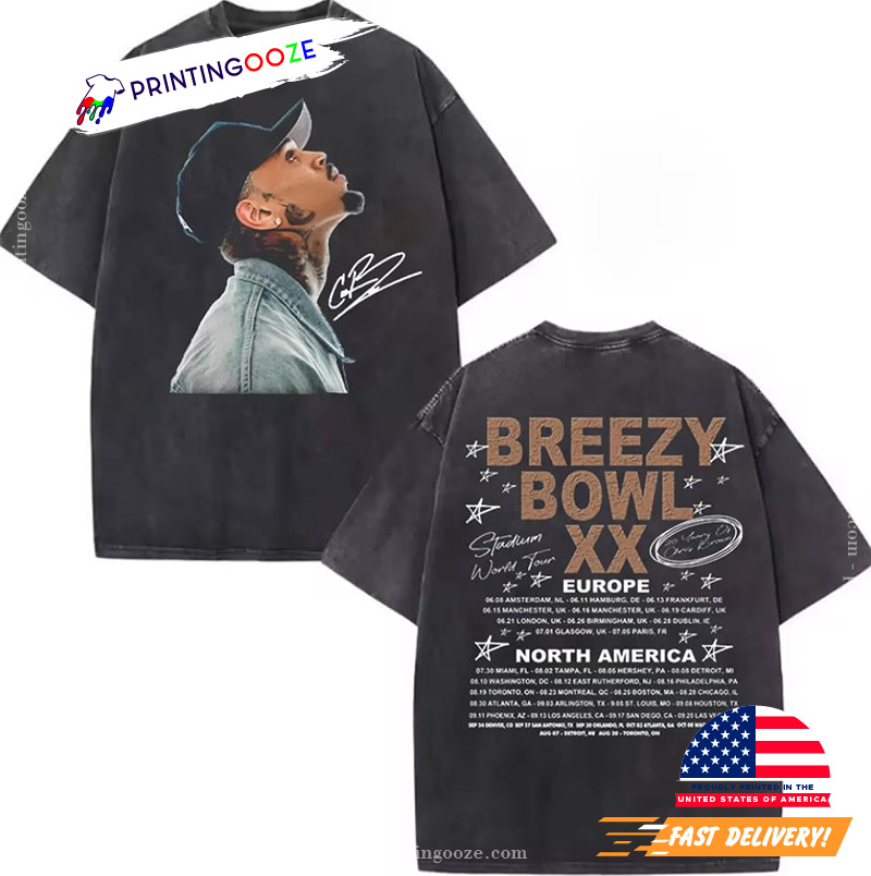 Chris Brown Tour Breezy Bowl XX Dates Comfort Colors Tee Chris Brown Tour Breezy Bowl XX Dates Comfort Colors Tee