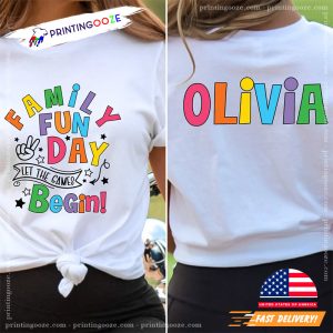Custom Family Fun Day T shirt