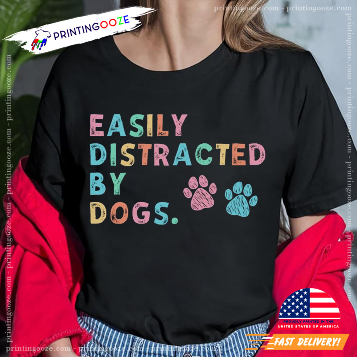 Easily Distracted By Dogs Happy Dog Day Shirt Easily Distracted By Dogs Happy Dog Day Shirt