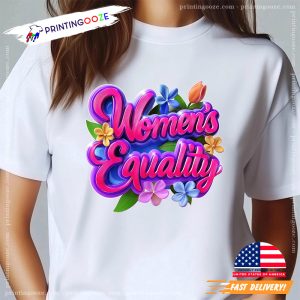 Feminism Womens Equality Day Shirt 2