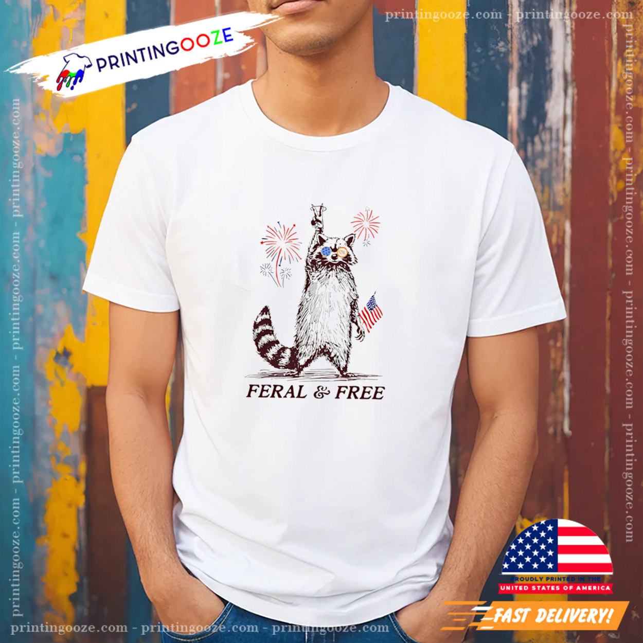 Feral And Free 4th Of July Patriotic Raccoon Celebration T-shirt Feral And Free 4th Of July Patriotic Raccoon Celebration T-shirt