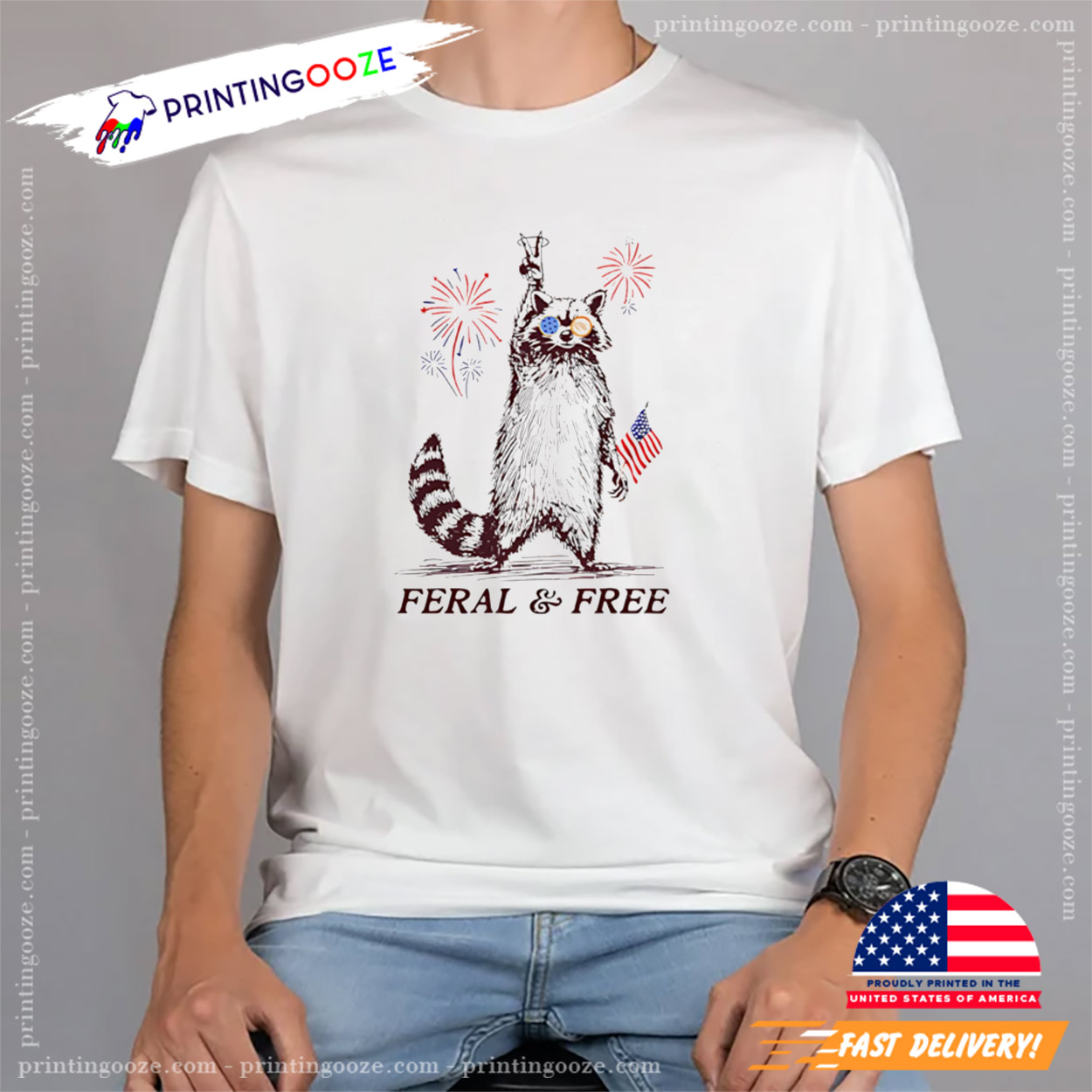 Feral And Free 4th Of July Patriotic Raccoon Celebration T-shirt Feral And Free 4th Of July Patriotic Raccoon Celebration T-shirt