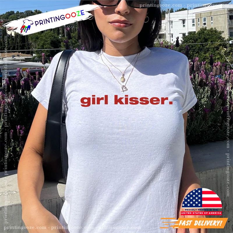 Girl Kisser Lesbian LGBTQ Shirt Girl Kisser Lesbian LGBTQ Shirt