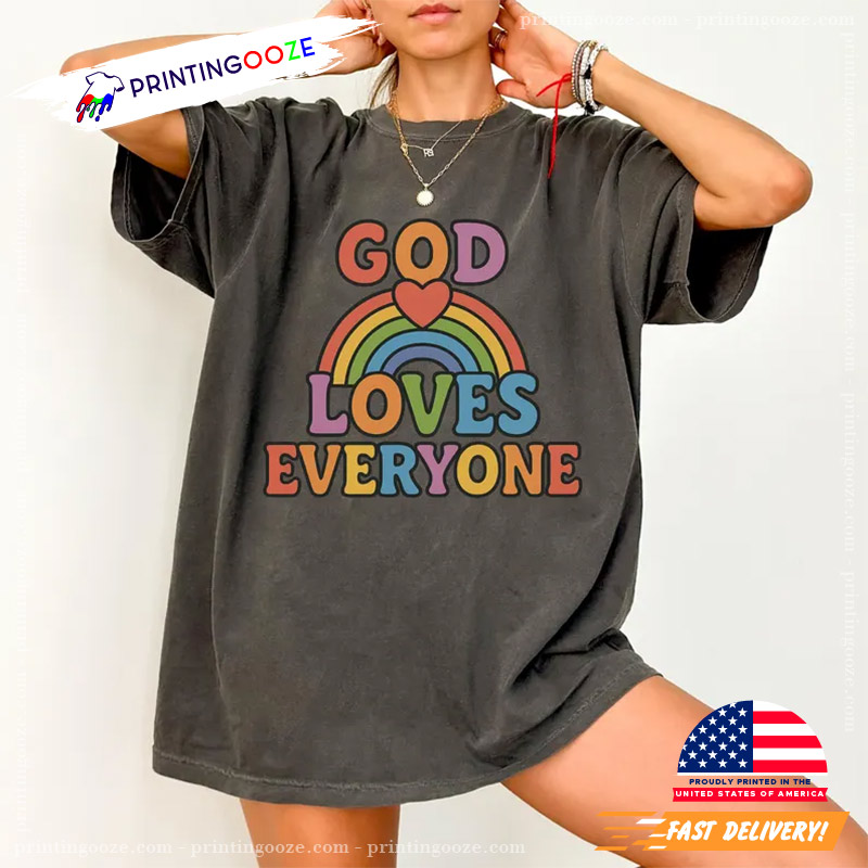 God Loves Everyone Rainbow LGBTQ Comfort Colors Tee God Loves Everyone Rainbow LGBTQ Comfort Colors Tee