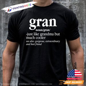 Gran Definition Funny Grandmother T Shirt 1