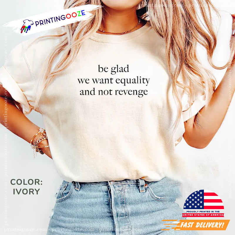 Happy Womens Equality Day Quote Comfort Colors Tee Happy Womens Equality Day Quote Comfort Colors Tee