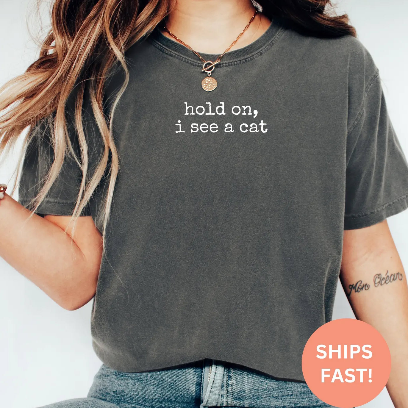 Hold On I See A Cat Comfort Colors T-shirt Hold On I See A Cat Comfort Colors T-shirt