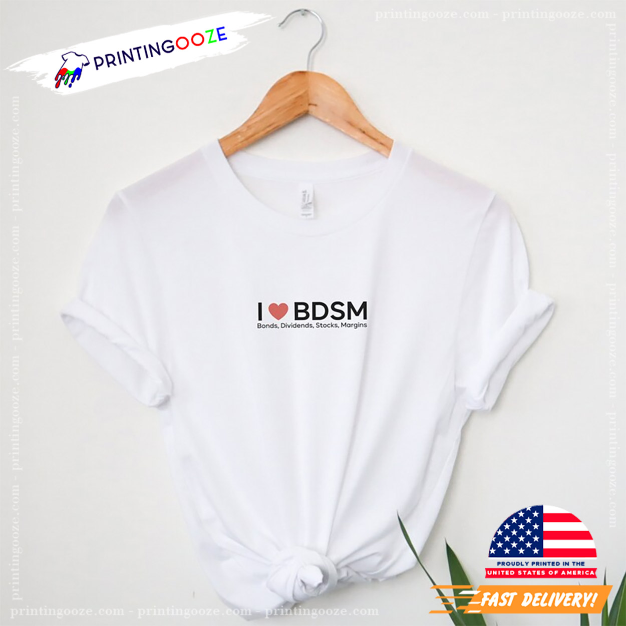 I Love BDSM Funny Stock Market T-shirt I Love BDSM Funny Stock Market T-shirt