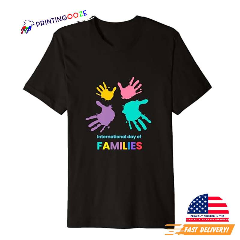 International Family Day, Family Is Forever Shirt International Family Day, Family Is Forever Shirt