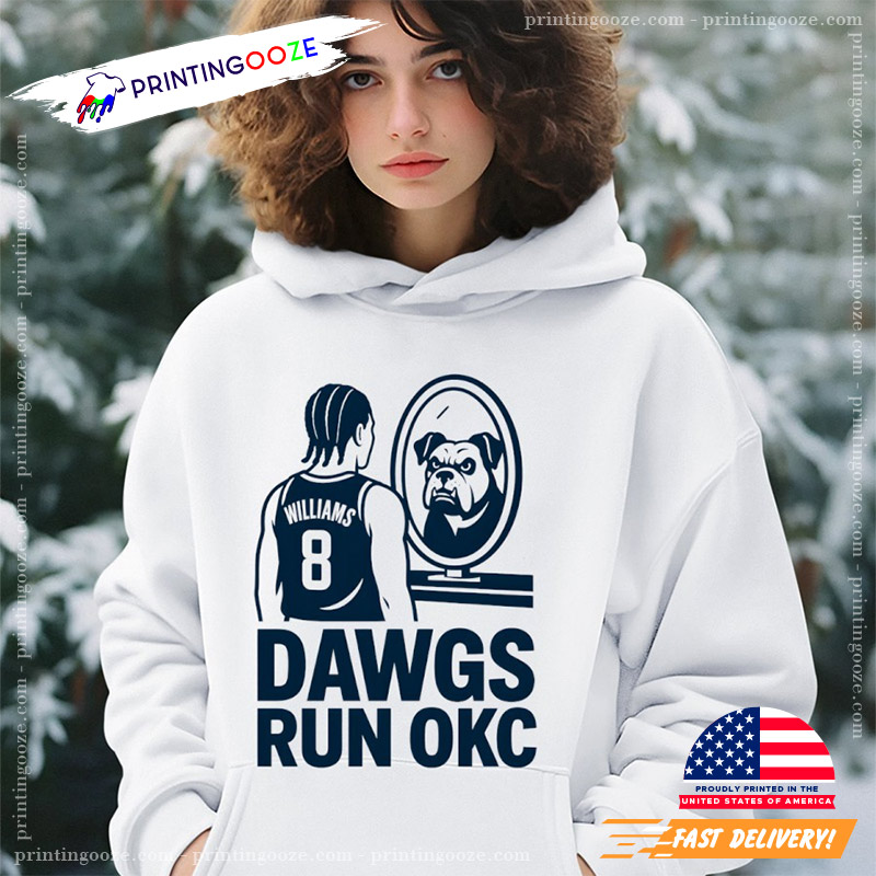 Jalen Williams Dawgs Run OKC NBA Shirt Jalen Williams Dawgs Run OKC NBA Shirt